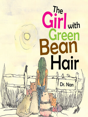 cover image of The Girl with Green Bean Hair